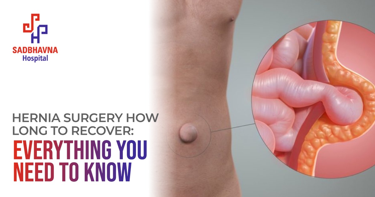 Hernia Treatment in Ahmedabad